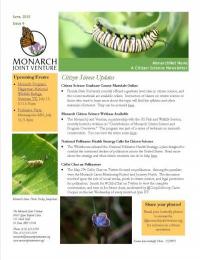 The June MonarchNet News update has beautiful monarch poetry and artwork, ways for you to learn more about citizen science, information on Open Access journals, and more.